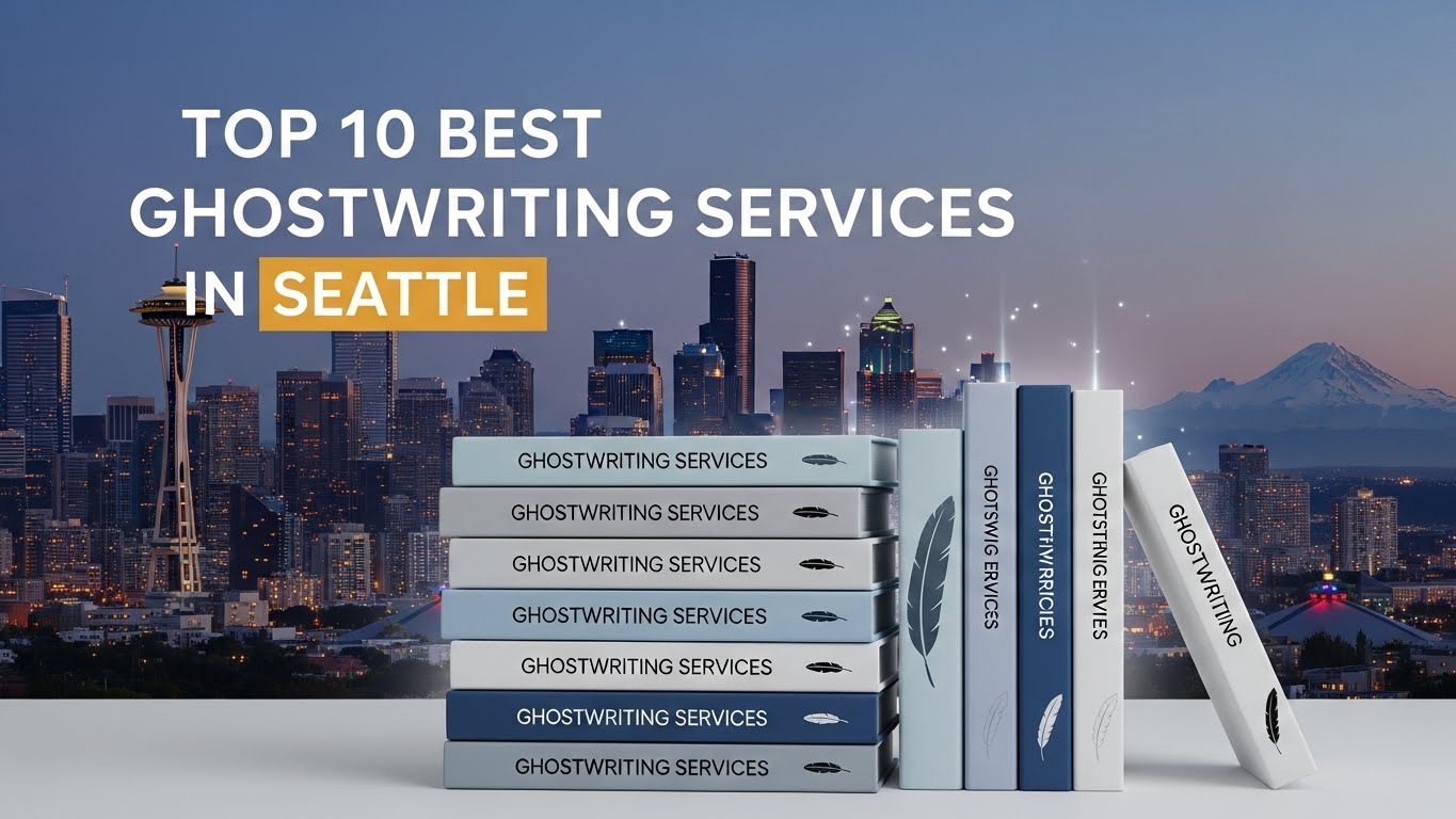 Top 10 Best Ghostwriting Services in Seattle for 2026